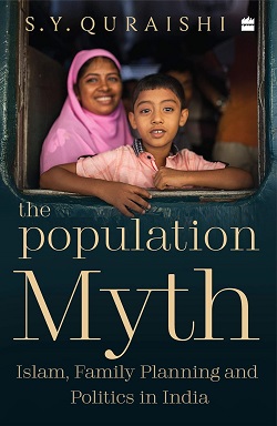 The Population Myth: Islam, Family Planning, And Politics In India